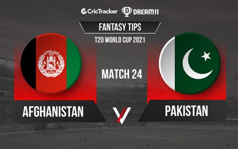 Afg Vs Pak Dream11 Prediction Fantasy Cricket Tips Playing 11 Pitch