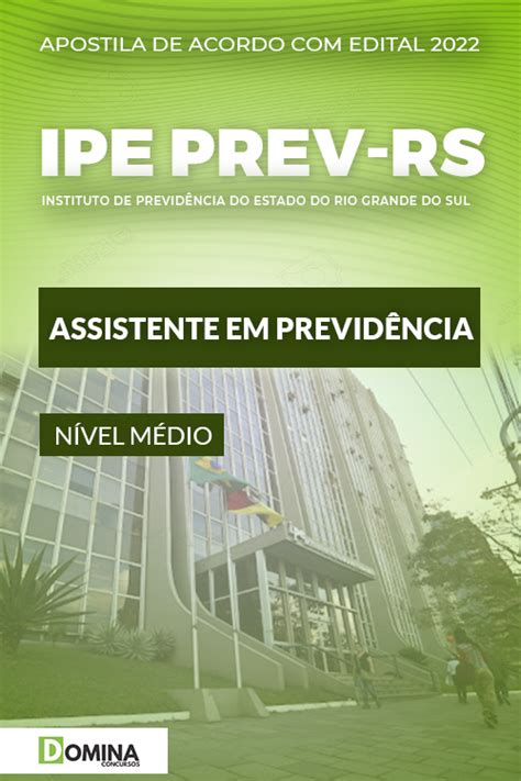 Apostila Concurso Ipe Prev Rs 2022 Assistente Em Previdência