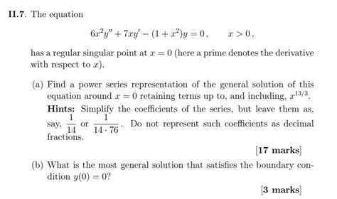 Solved Ii7 The Equation 6x²y 7xy 1 2y 0 X 0