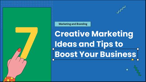 7 Creative Marketing Ideas And Tips To Boost Your Business Govisually