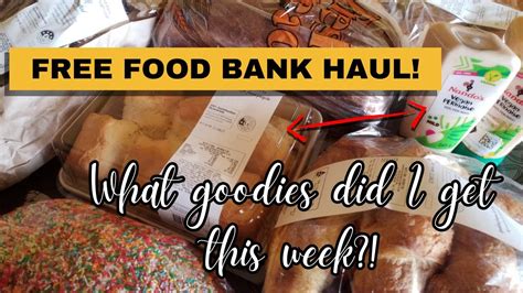 A Quick All Free Food Bank Haul What I Got This Tuesday From The Food