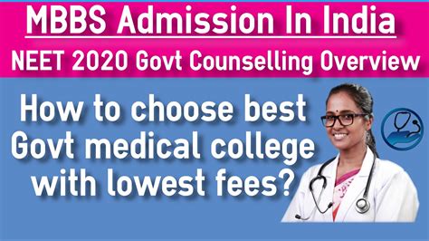 Mbbs Admission In India Through Government Medical Counselling 2020 Overview Of Process