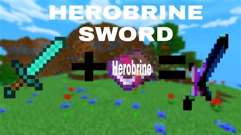 How To Make Your Sword Overpowered Herobrine Sword Youtube