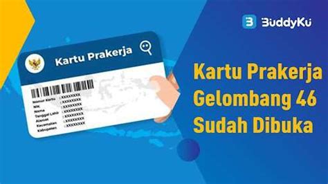 Kartu Prakerja Gelombang 46 Sudah Dibuka Berikut Cara Daftar Dan