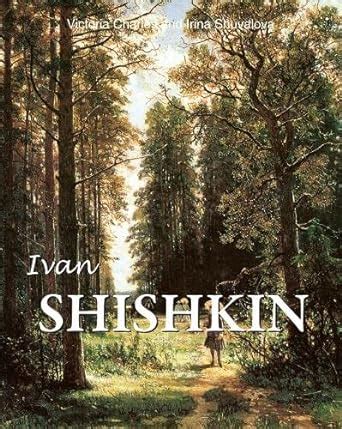 Ivan Shishkin: 9781646991884: Books - Amazon.ca