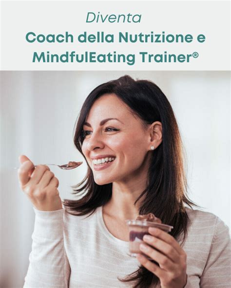 Diventa Coach Della Nutrizione E Mindfuleating Trainer Upmind