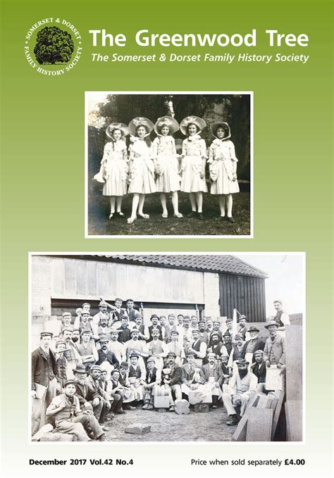 The Greenwood Tree - December 2017 - Somerset & Dorset Family History