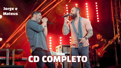 Jorge E Mateus Cd Completo Musica Nova Youtube