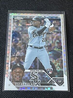 Topps Chrome X Fractor Oscar Colas Rc Chicago White Sox