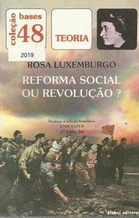 Reforma Social Ou Revolu O Rosa Luxemburgo