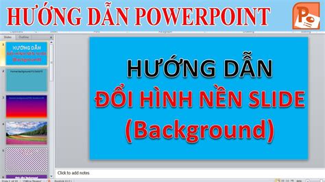 H Ng D N I H Nh N N Slide Background Trong Powerpoint H Ng D N