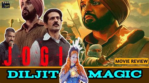 Jogi Movie Review Netflix Diljit Dosanjh Cinebangali Youtube