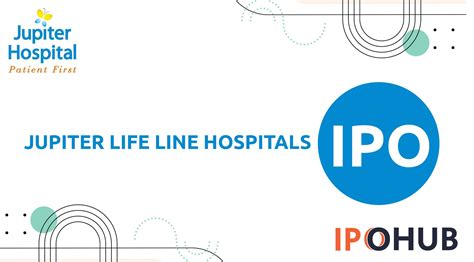 Jupiter Life Line Hospitals IPO Dates Price GMP Review