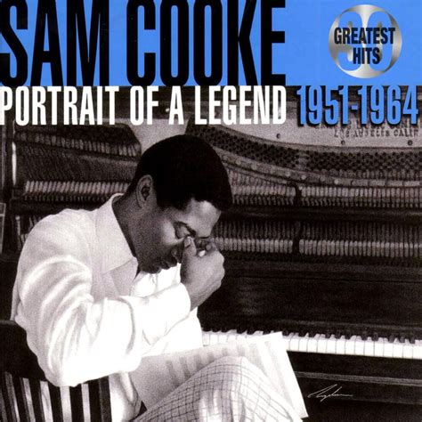 Sam Cooke 30 Greatest Hits Portrait Of A Legend 1951 1964 Lyrics And