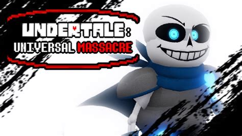 Undertale Universal Massacre Underswap Sans Model Sneak Peak Youtube