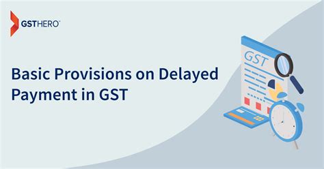 Interest On Late Payment Of Gst What New Rule 88b Says 📌