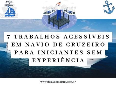 7 Trabalhos Acessíveis em Navio de Cruzeiro Para Iniciantes Sem