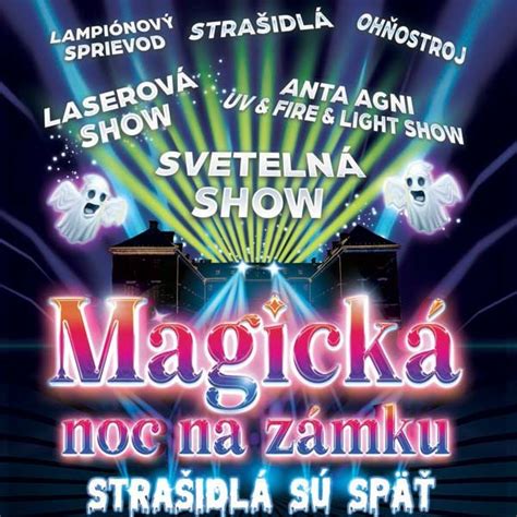 Magick Noc Na Z Mku Stra Idl S Sp Ticketportal Vstupenky Na