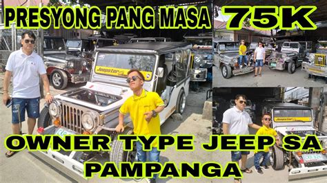 Presyo Pang Masa K To K Murang Bilihan Ng Mga Owner Type Jeep Sa