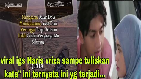 Waaaw Igs Haris Vriza Bikin Merinding Ternyata Ini Yg Terjadi YouTube