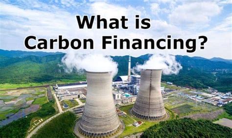carbon financing    participate