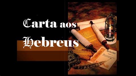 Estudo Livro De Hebreus Cap Pr Carlos Garcia I I Culto