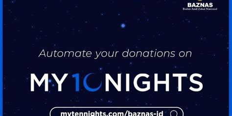 Baznas Dan MyTenNights Berkolaborasi Mudahkan Zakat Dan Sedekah Secara