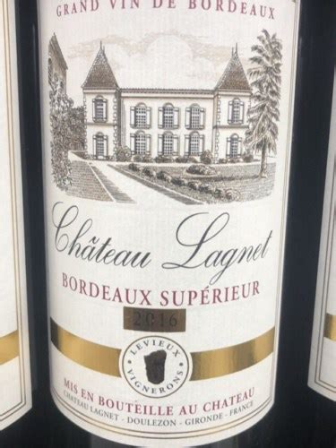 Château Lagnet Réserve Bordeaux Supérieur Vivino US