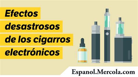 Efectos Desastrosos De Los Cigarros Electrónicos Youtube