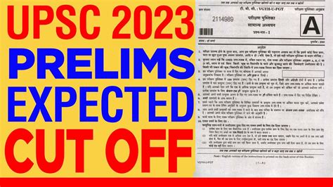 Upsc Cse Prelims 2023 Cut Off Marks Analysis Expected Cut Off Marks Paper I Youtube