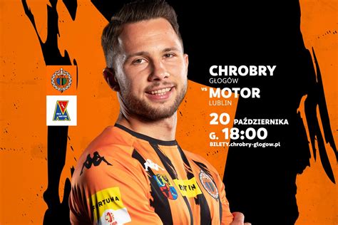 Chrobry G Og W Motor Lublin Bilety