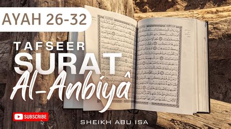 Tafseer Surat Al Anbiy Ayah Sheikh Muhammad Bin Isa