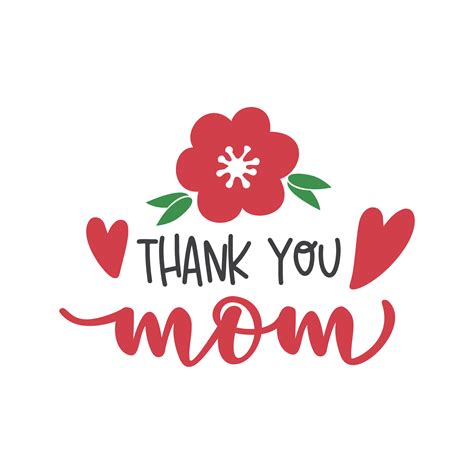 Thank You Mom Svg Cut File With Flowers And Hearts