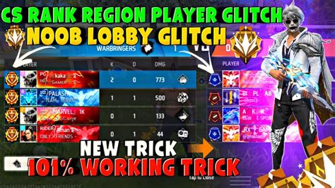 Cs Rank Region New Glitch Cs Rank Me Noob Lobby Kaise Laye Free Fire