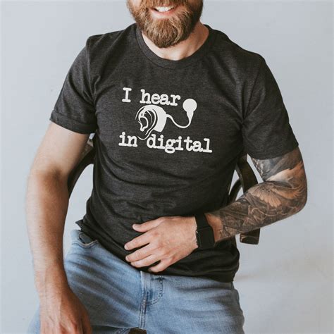 I Hear In Digital Tee Cochlear Implant Tshirt Deaf T Shirt Etsy