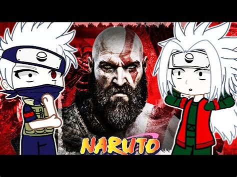 Naruto Friends React To Naruto As Kratos Gacha React YouTube