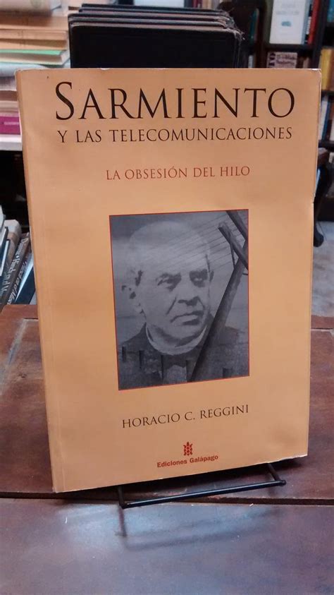 Librer A Thesauros Libro Sarmiento Y Las Telecomunicaciones