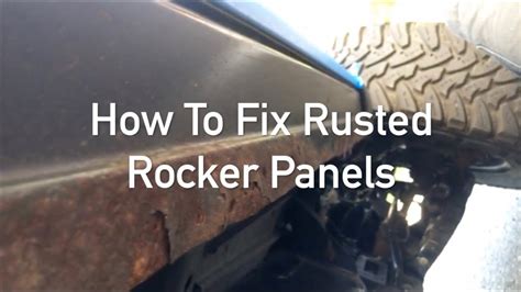 How To Fix Rusted Rocker Panels Diy Youtube