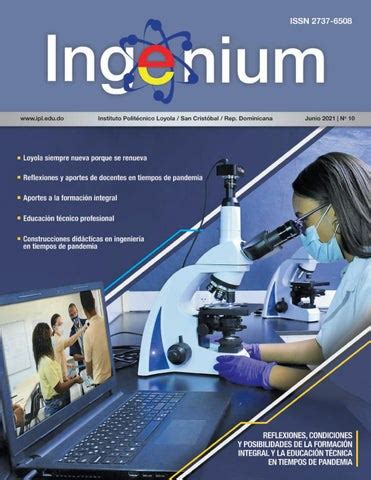 Revista Ingenium 2021 by Instituto Politécnico Loyola IPL Issuu