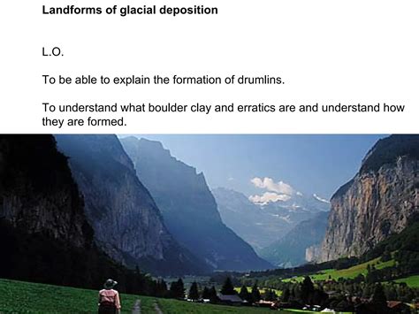 Landforms Of Glacial Deposition | PPT