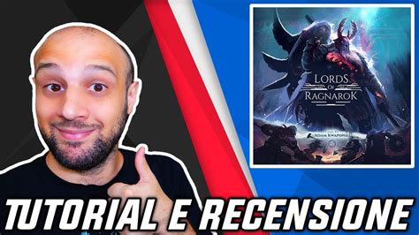 Tutorial E Recensione Lords Of Ragnarok Peggio O Meglio Del Suo