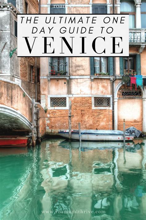 1 Day In Venice Itinerary How To See Venice In One Day Venice In One