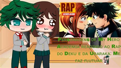 Personagens De My Hero Academia Reagindo Ao Rap Do Deku E Da Uraraka