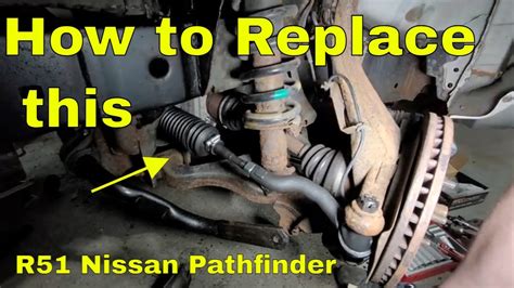 DIY How To Replace The Inner And Outer Tie Rods 2005 2012 Nissan