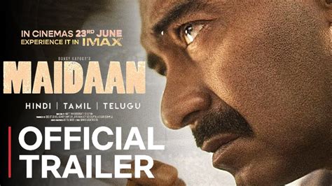 Maidaan Trailer Ajay Devgan Priyamani Maidan Movie Trailer