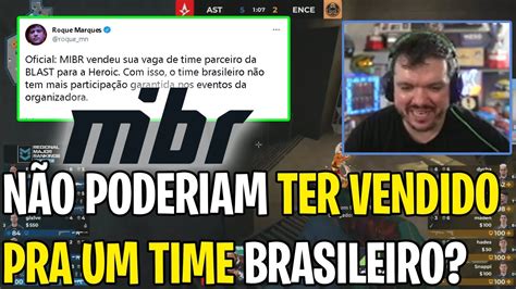 GAULES SOLTA A VOZ SOBRE A VENDA DA VAGA DA MIBR NA BLAST YouTube