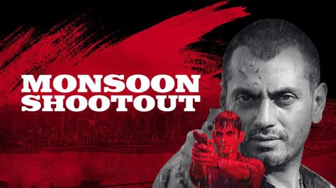 Watch Monsoon Shootout - Disney+ Hotstar