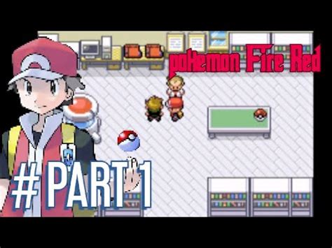 Let S Play Pokemon FireRed Part 1 A New Start YouTube