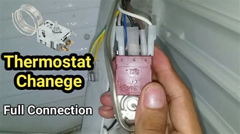 Refrigerator Thermostat Change And Make Connection Full Tutorial Youtube