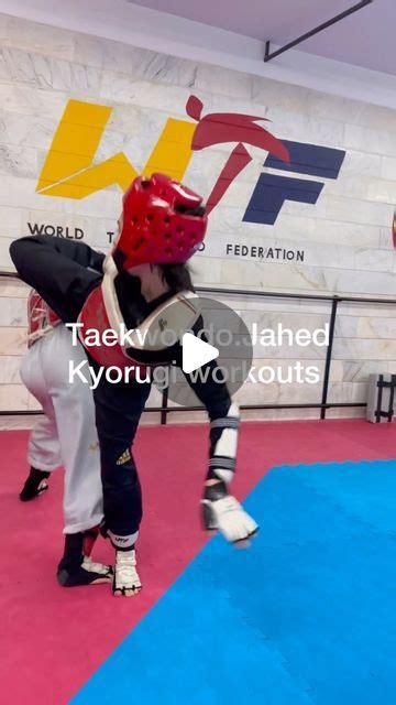 Zahra Jahed On Instagram Kyorugi Workouts Taekwondo Jahed